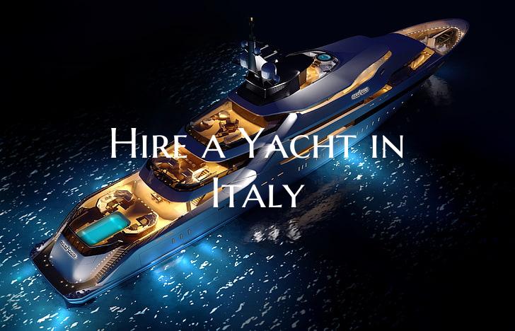Hire a Yacht in Italy