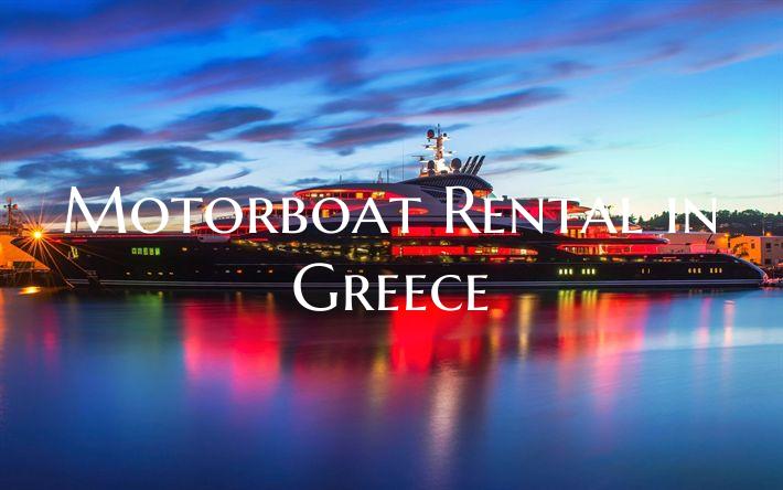 Motorboat Rental in Greece