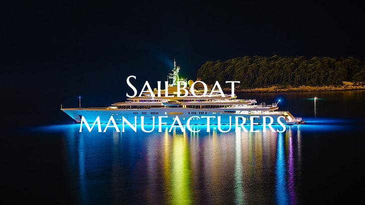 Sailboat manufacturers